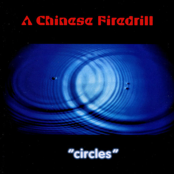 Circles by A Chinese Firedrill