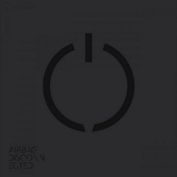 Disconnected by Airbag