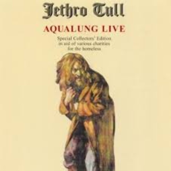 Aqualung Live by Jethro Tull