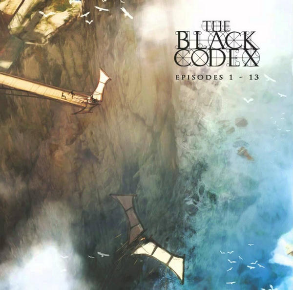 Black Codex; Episodes 1 - 13 by Christiaan Bruin
