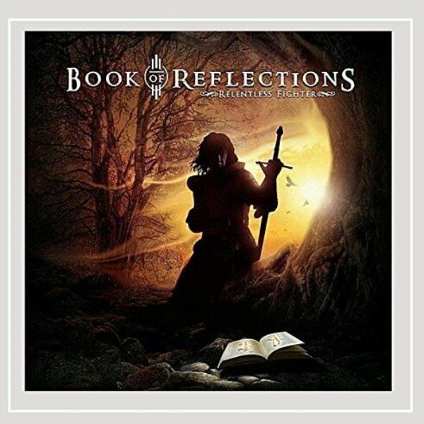 Relentless Fighter by Book Of Reflections
