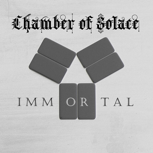 Immortal by Chamber of Solace