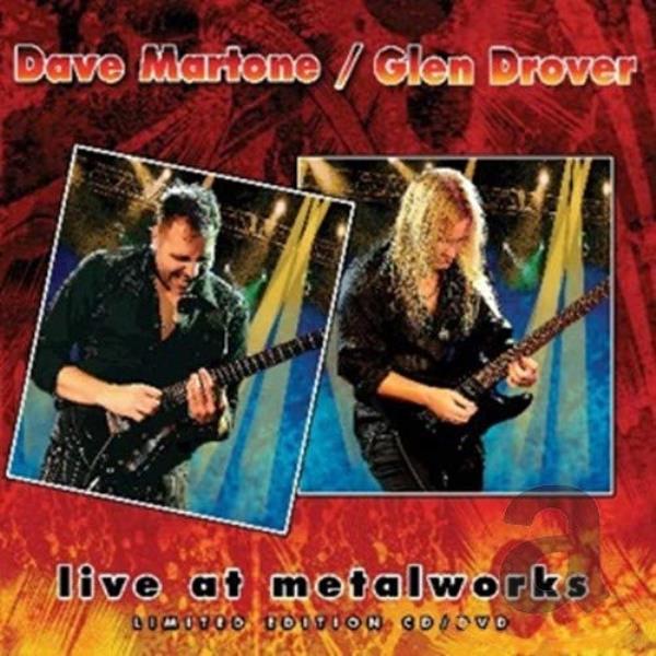Dave Martone & Glen Drover   Live At Metalworks by Dave Martone
