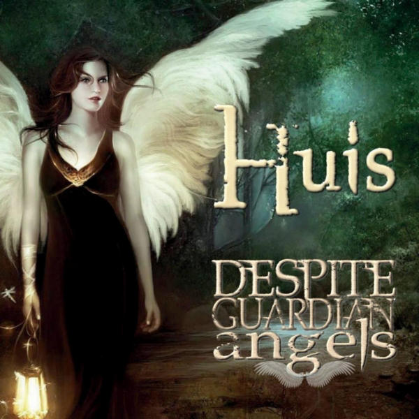 Despite Guardian Angels by Huis