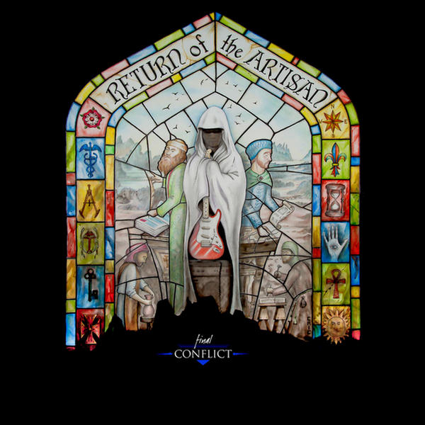 Return Of The Artisan by Final Conflict