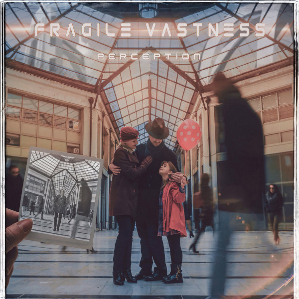 Perception by Fragile Vastness