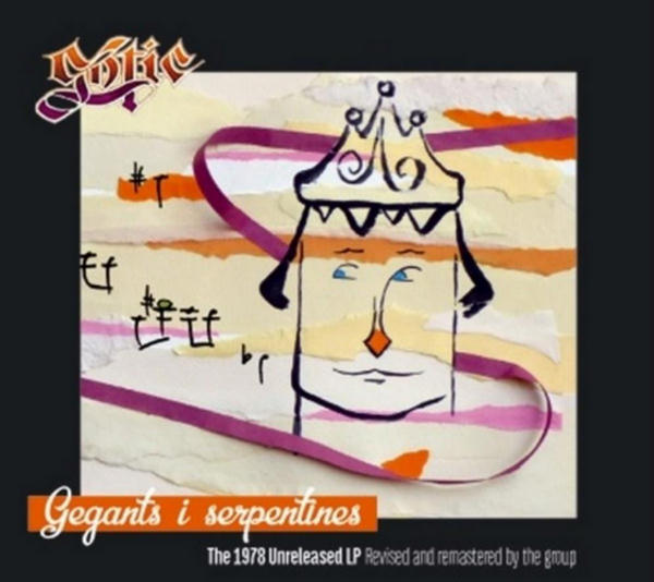 Gegants i serpentines by Gotic