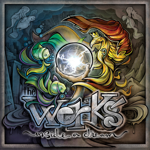 Inside A Dream by The Werks