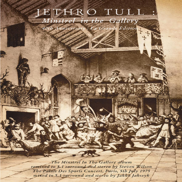 Minstrel In The Gallery CD1 (2015 Steven Wilson Stereo Remix-Remaster) by Jethro Tull