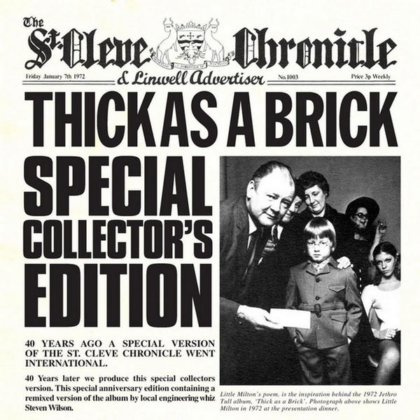 Thick As A Brick - 40th Anniv  (2012 Steven Wilson Stereo Remix-Remaster) by Jethro Tull