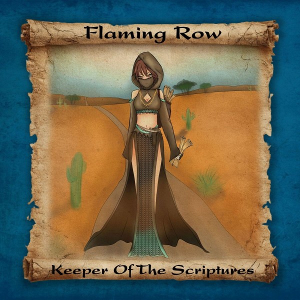 Keeper Of The Scriptures by Flaming Row