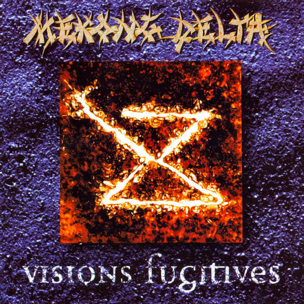 Visions Fugitives by Mekong Delta