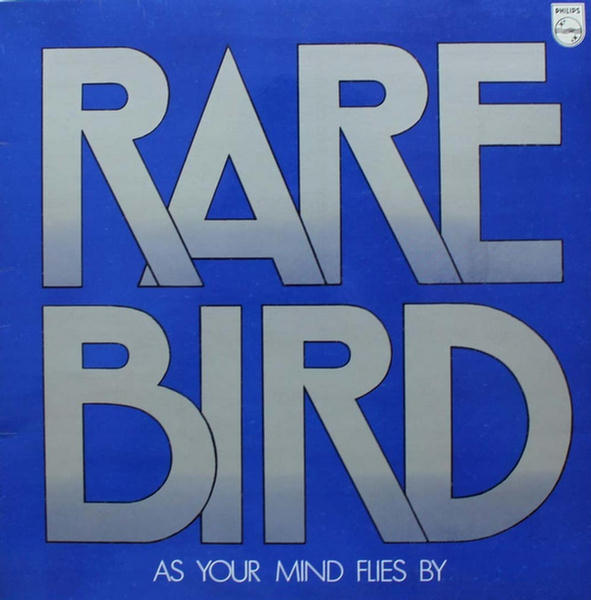 As Your Mind Flies By by Rare Bird