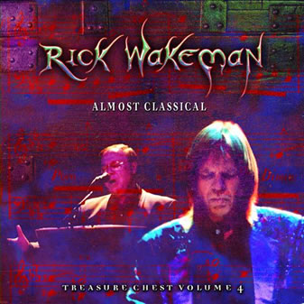 Treasure Chest Volume 4 - Almost Classical by Rick Wakeman