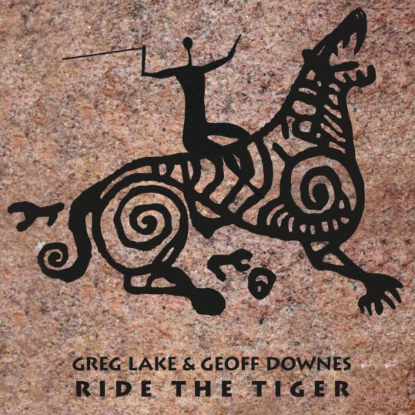 Ride the Tiger by Greg Lake & Geoff Downes