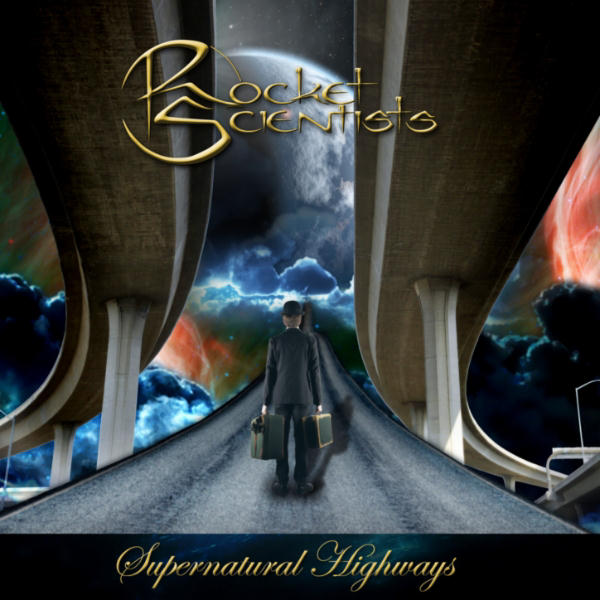 Supernatural Highways - Single by Rocket Scientists