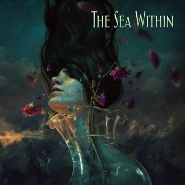 The Sea Within (Deluxe Edition) by The Sea Within