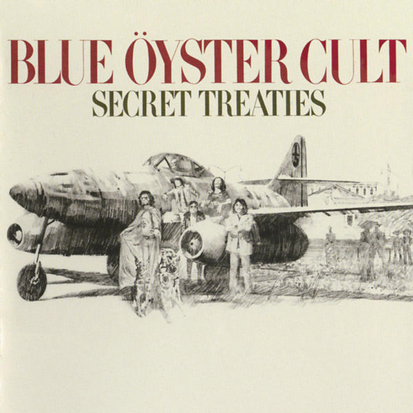 Secret Treaties (Remastered + Bonus Tracks) by Blue Öyster Cult