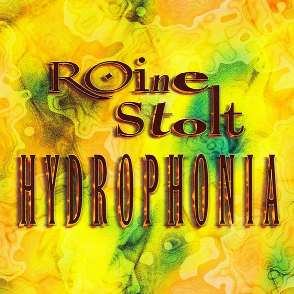 Hydrophonia by Roine Stolt