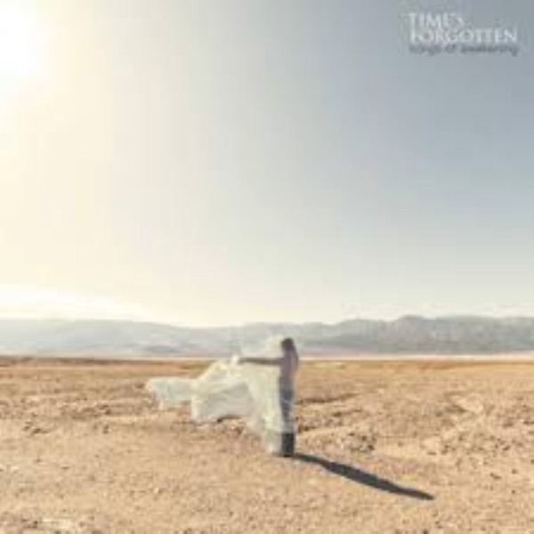 Songs Of Awakening by Time's Forgotten