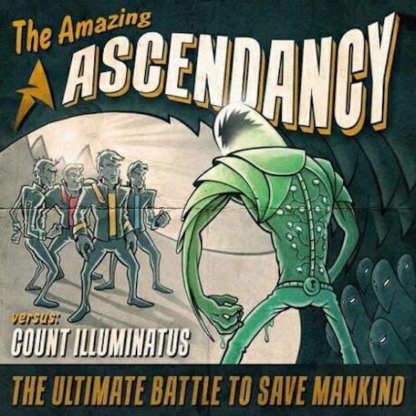  The Amazing Ascendancy versus Count Illuminatus by Ascendancy
