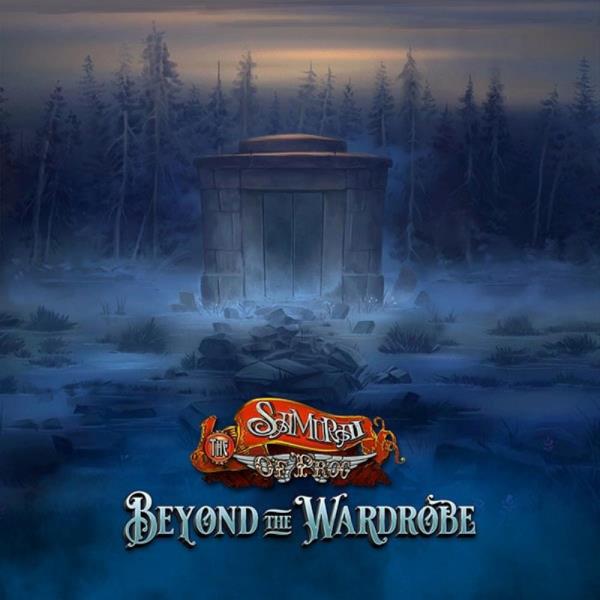 Beyond The Wardrobe by The Samurai Of Prog