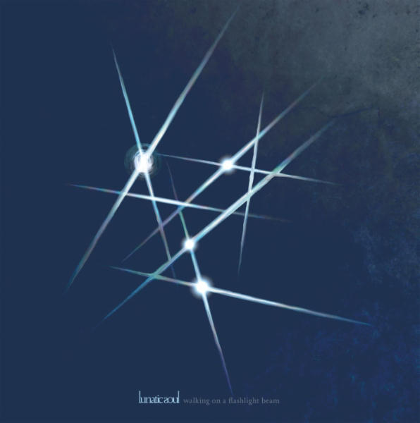 Walking On A Flashlight Beam by Lunatic Soul