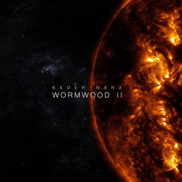 Wormwood II by Bader Nana