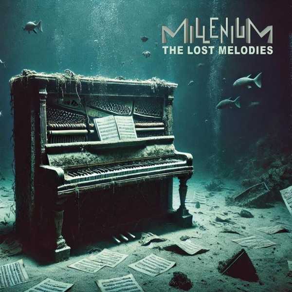 The Lost Melodies by Millenium