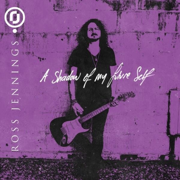 A Shadow of My Future Self by Ross Jennings
