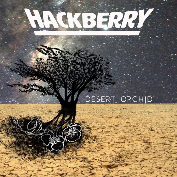 Desert Orchid EP by Hackberry