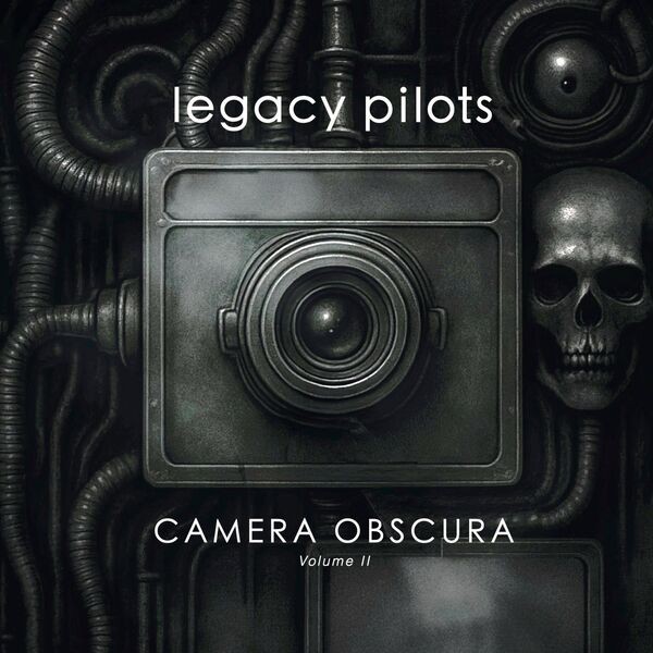 Camera Obscura Volume 2 by Legacy Pilots