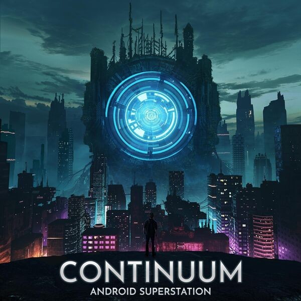 Continuum by Android Superstation