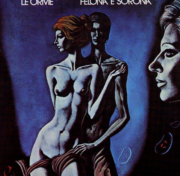 Felona e Sorona by Le Orme
