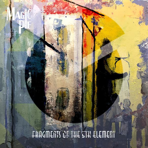 Fragments Of The 5th Element by Magic Pie