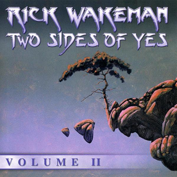 Two Sides Of Yes Vol 2 by Rick Wakeman