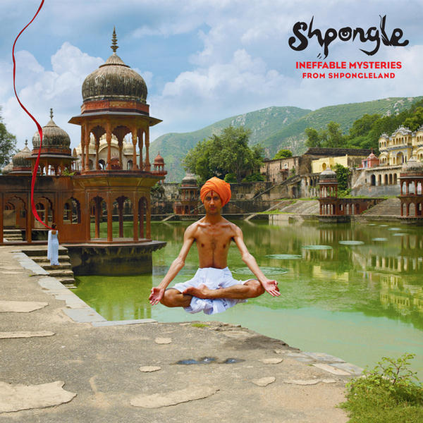 Ineffable Mysteries From Shpon by Shpongle