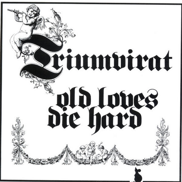 Old Loves Die Hard [2002 Remaster]